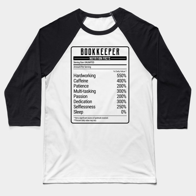 bookkeeper nutrition value Baseball T-Shirt by IndigoPine